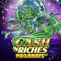 Cash 'N Riches MegawaysΓäó